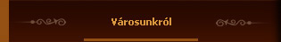 városunkról